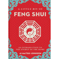 A Little Bit of Feng Shui by Ai Matsui Johnson
