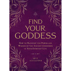 Find Your Goddess by Skye Alexander: Paperback 224 pages / English
