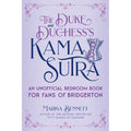 Duke and Duchess's Kama Sutra