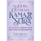 Duke and Duchess's Kama Sutra