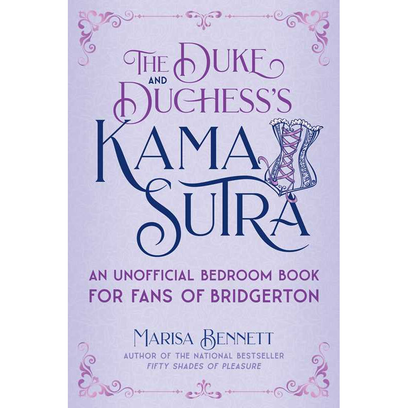 Duke and Duchess's Kama Sutra