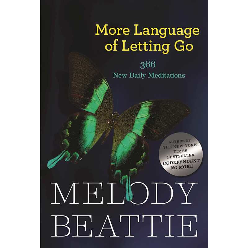 More Language of Letting Go by Melody Beattie: Paperback 432 pages / English