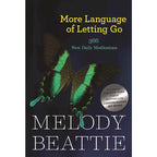 More Language of Letting Go by Melody Beattie: Paperback 432 pages / English