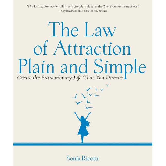Law of Attraction, Plain and Simple