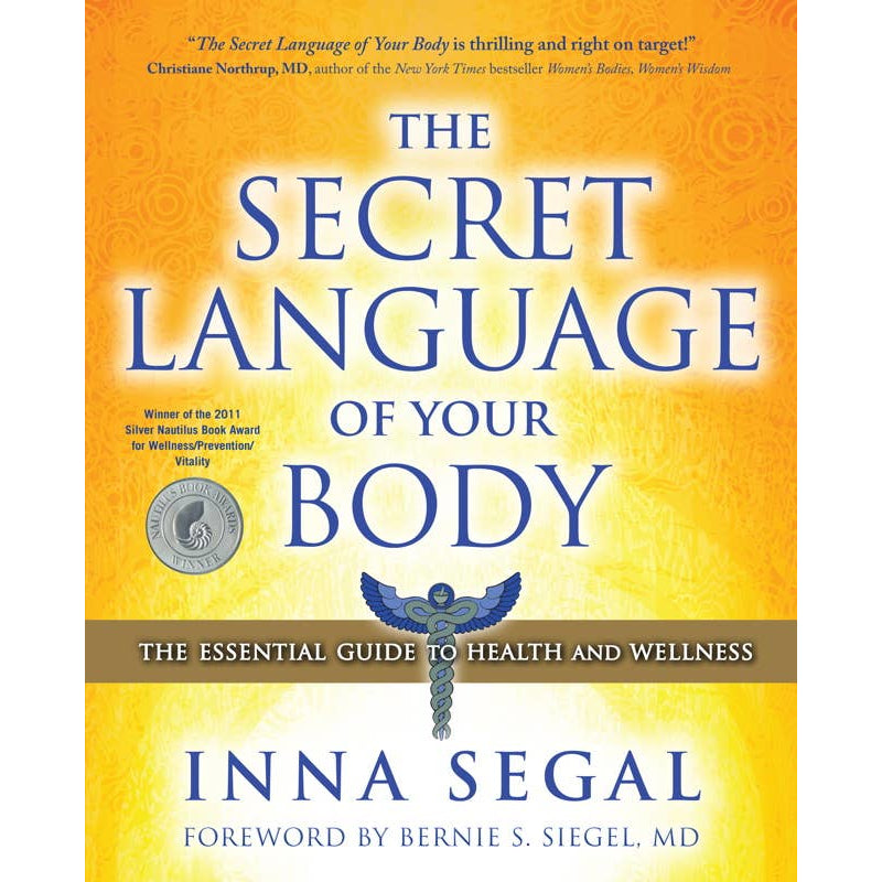 Secret Language of Your Body by Inna Segal