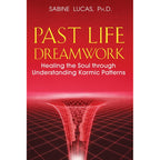 Past Life Dreamwork by Sabine Lucas: Paperback 288 pages / English