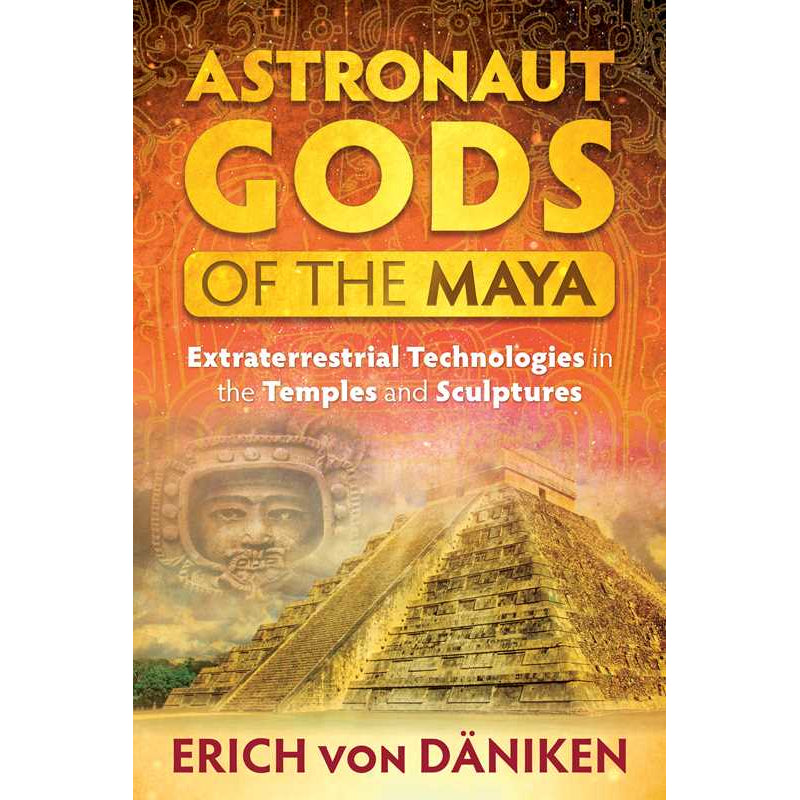 Astronaut Gods of the Maya by Erich von Däniken: Paperback 272 pages / English