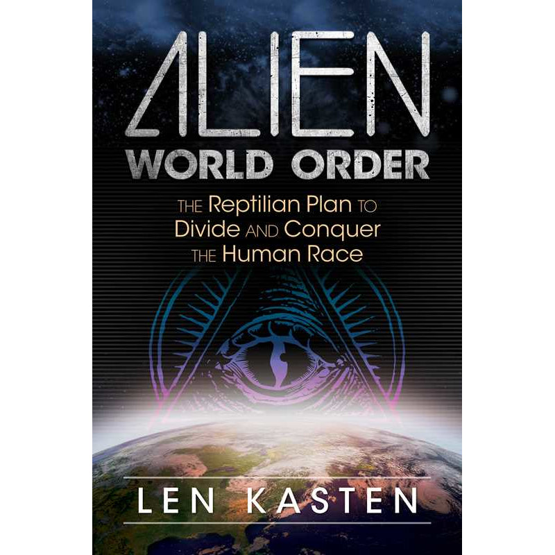 Alien World Order by Len Kasten: Paperback 336 pages / English