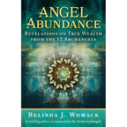 Angel Abundance by Belinda J. Womack: Paperback 272 pages / English