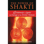 Power of Shakti by Padma Aon Prakasha: Paperback 256 pages / English