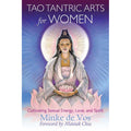 Tao Tantric Arts for Women by Minke de Vos: Paperback 384 pages / English