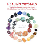Healing Crystals by Nathaëlh Remy: Paperback 144 pages / English