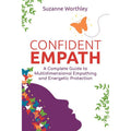 Confident Empath by Suzanne Worthley: Paperback