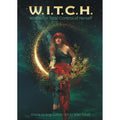 W.I.T.C.H. Woman in Total Control of Herself