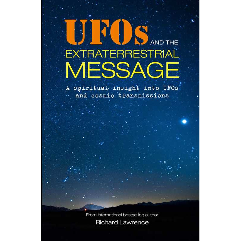 UFOs and the Extraterrestrial Message
