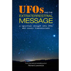 UFOs and the Extraterrestrial Message