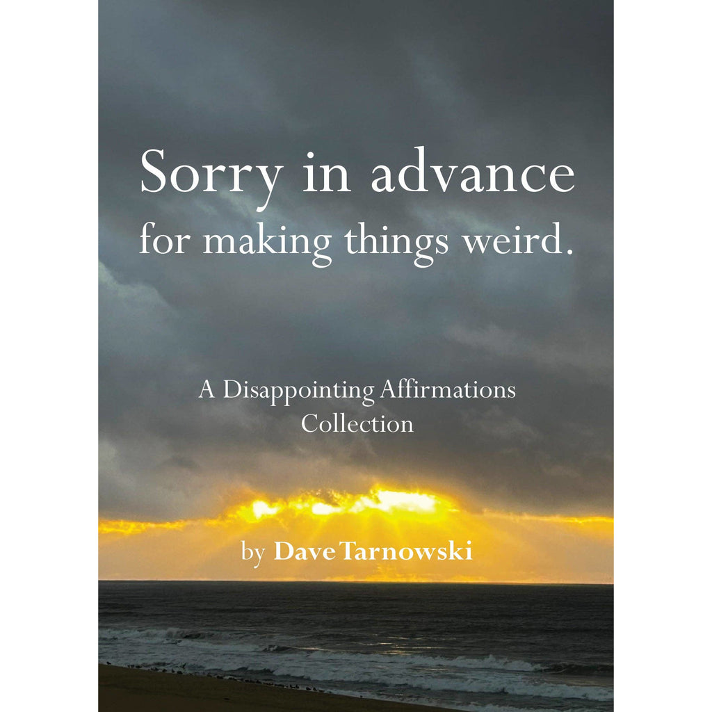Sorry in advance for making things weird.