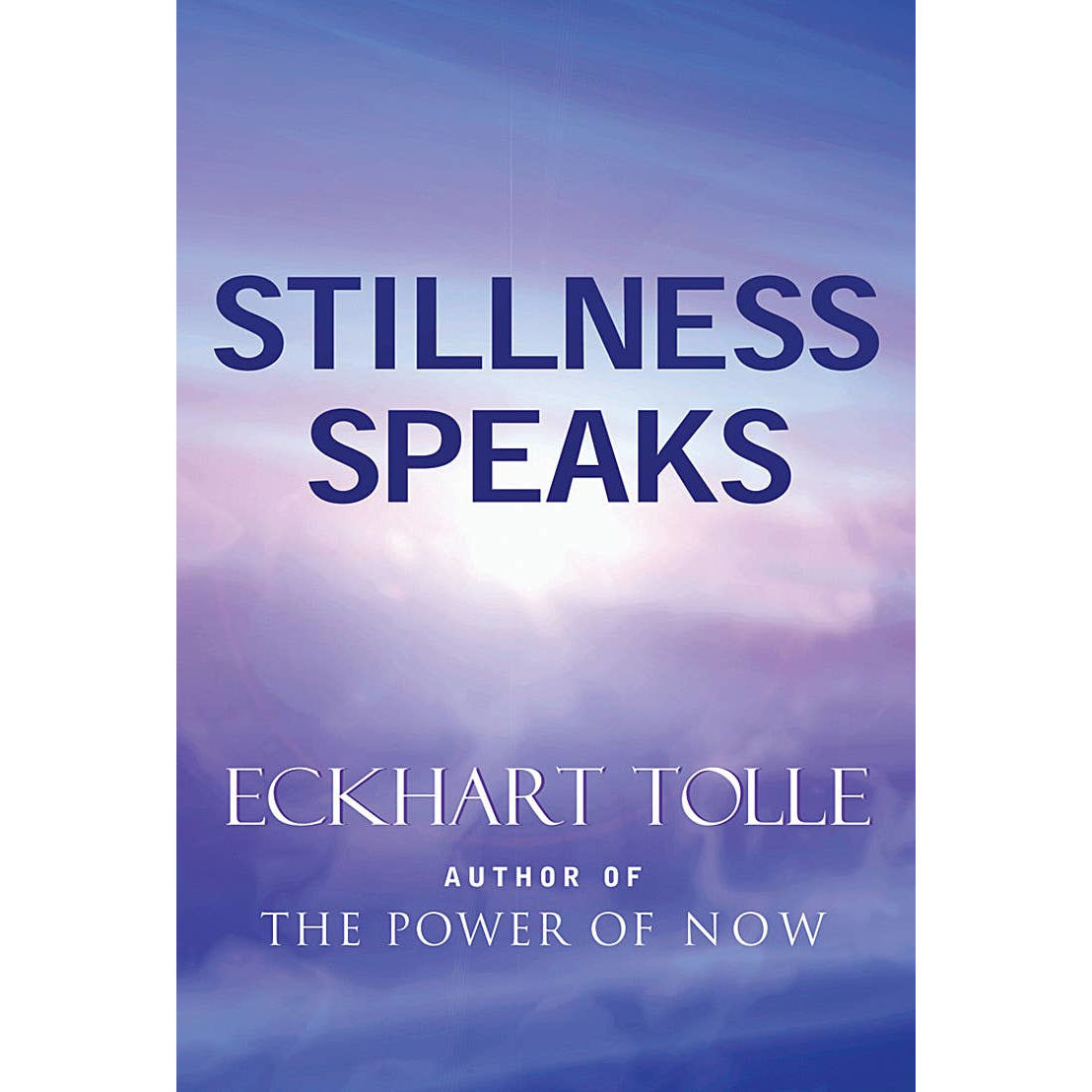 Stillness Speaks HC