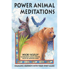 Power Animal Meditations by Nicki Scully: Paperback 280 pages / English