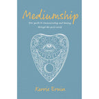 Mediumship by KERRIE ERWIN: Paperback 160 pages / English