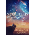 Starseeds: What's It All About