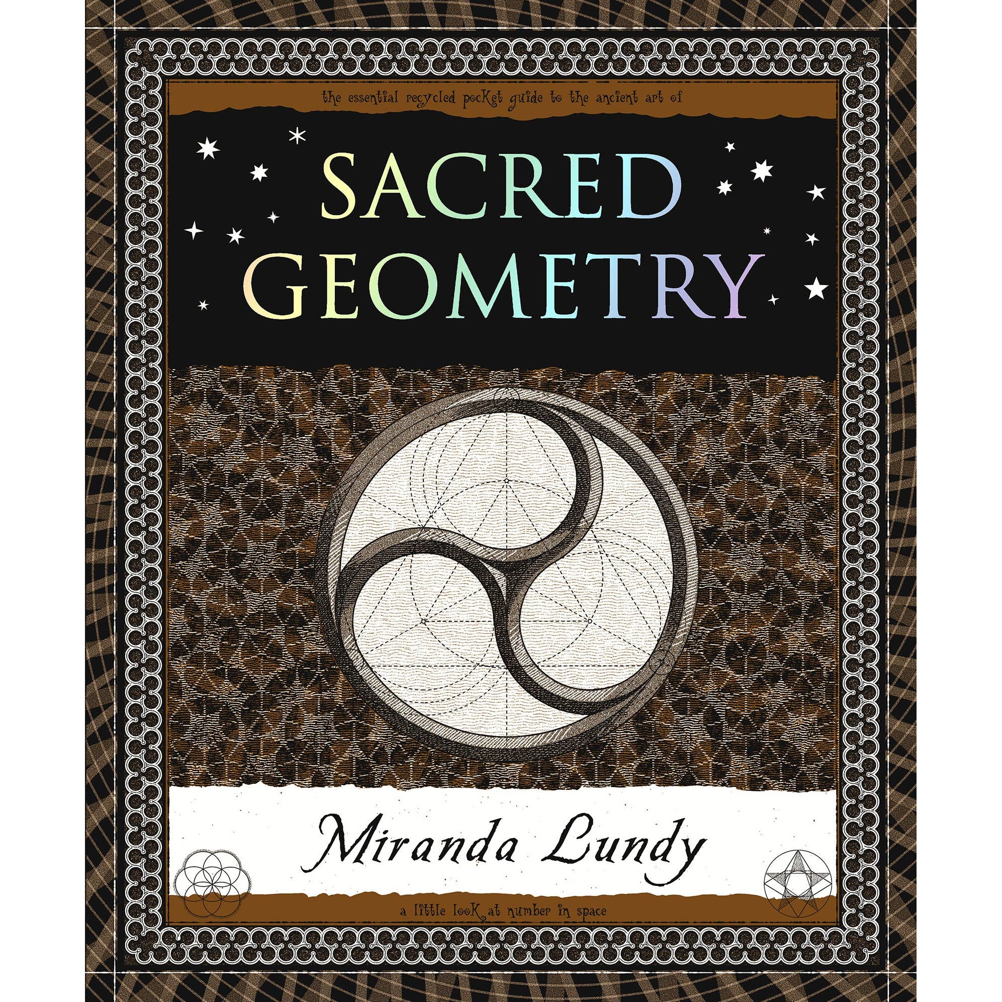 Sacred Geometry: Wooden Books Series
