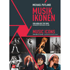 Music Icons by Michael Putland: Hardcover 352 pages / English