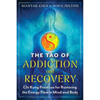 Tao of Addiction and Recovery by Mantak Chia: Paperback 272 pages / English