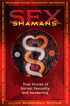 Sex Shamans by