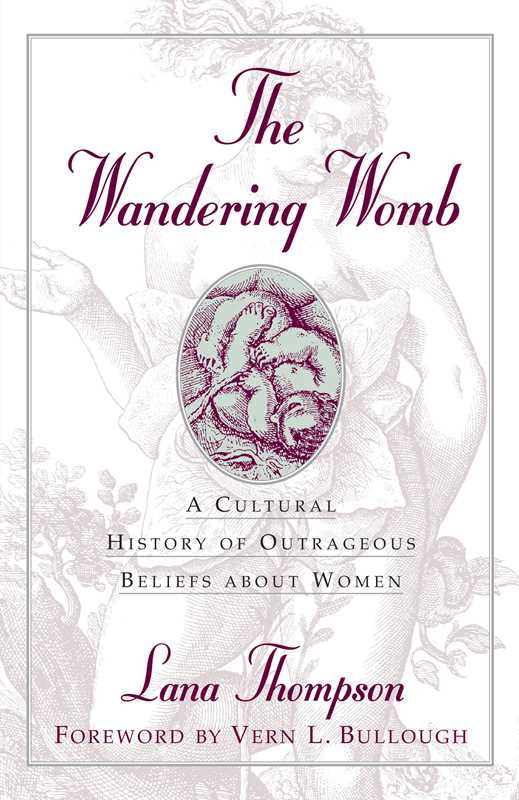 Wandering Womb by Lana Thompson: Hardcover 208 pages / English