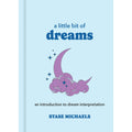 A Little Bit of Dreams by Stase Michaels: Hardcover