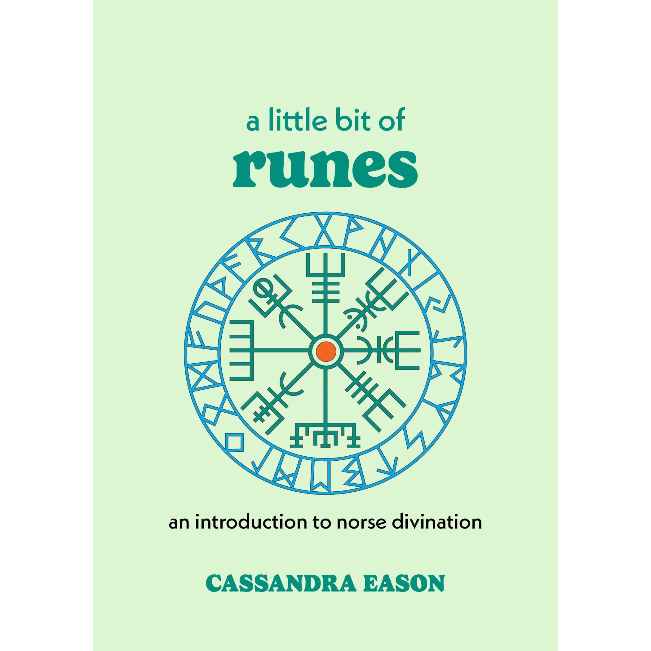 A Little Bit of Runes by Cassandra Eason: Hardcover