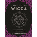 A Little Bit of Wicca by Cassandra Eason: Hardcover