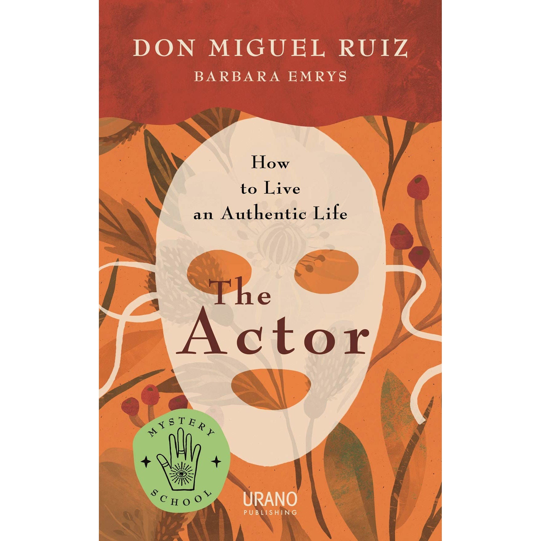 Actor by Don Miguel Ruiz: Paperback 158 pages / English