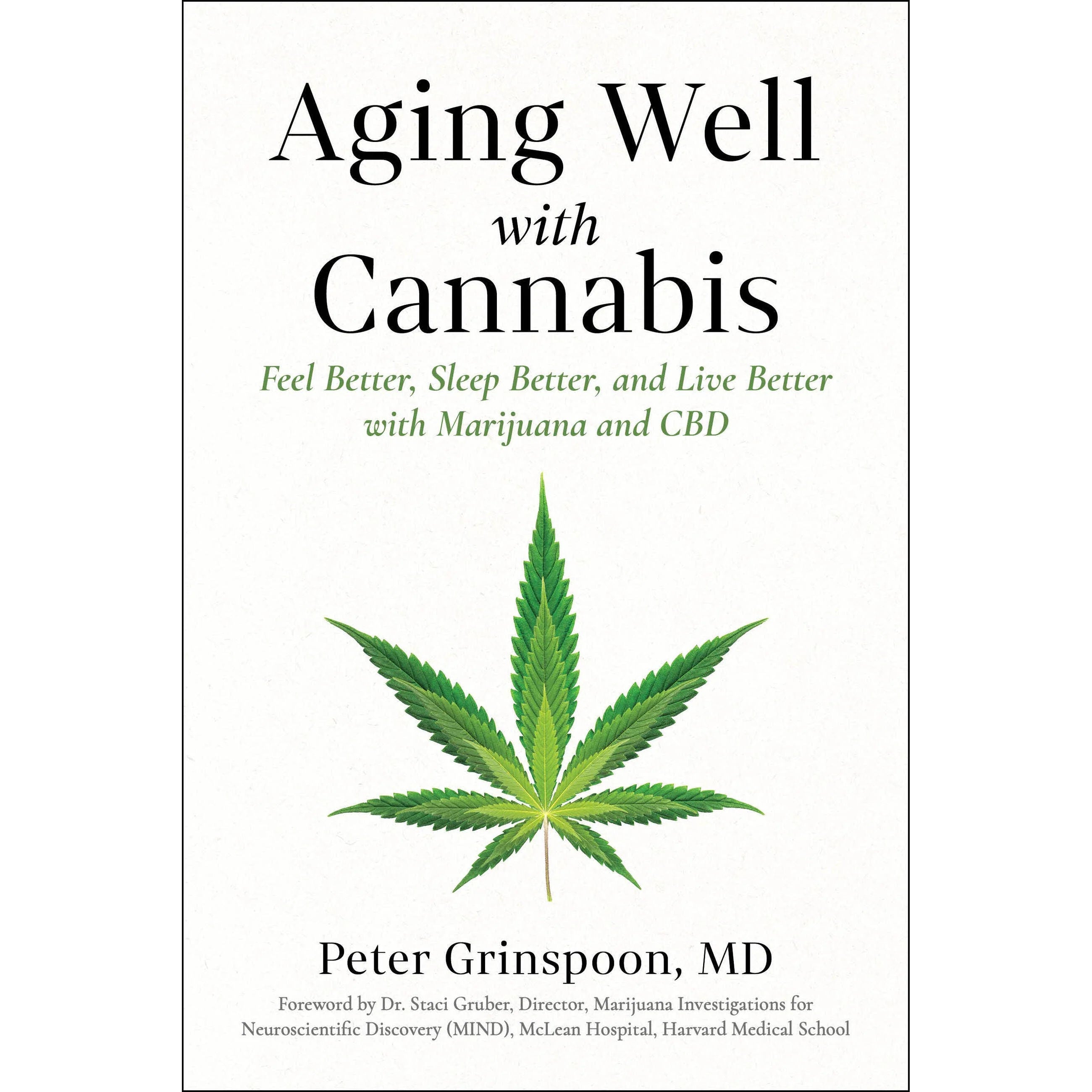Aging Well with Cannabis: Trade Paperback