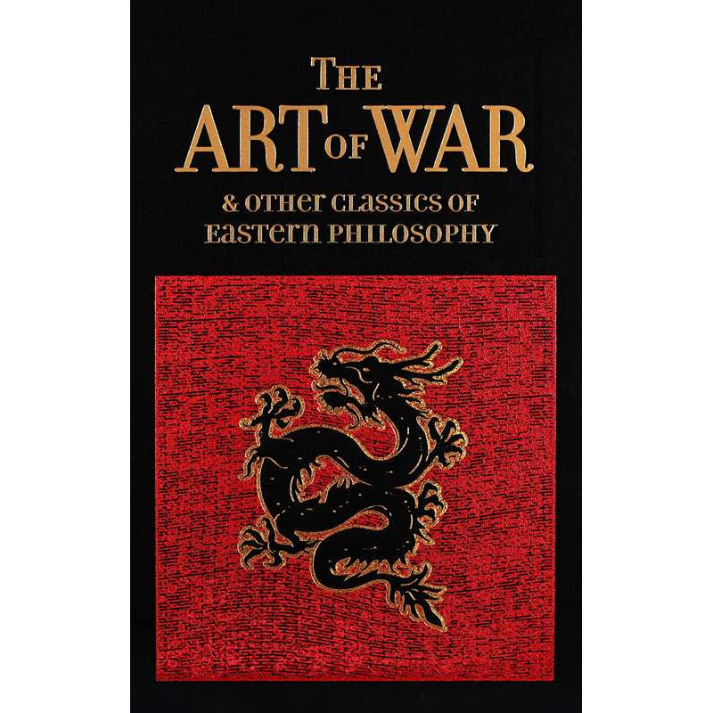 Art of War & Other Classics of Eastern Philosophy by Sun Tzu: Hardcover 592 pages / English