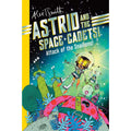 Astrid and the Space Cadets: Attack of the Snaliens by Alex T. Smith: Paperback 176 pages / English