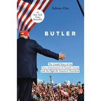 Butler: The Untold Story of the Near Assassination of Donald Trump and the Fight for America's Heartland: Hardcover