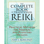 Complete Book of Traditional Reiki by Amy Z. Rowland: Paperback 288 pages / English