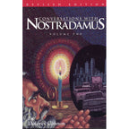 Conversations with Nostradamus: Volume 2 (Revised): English