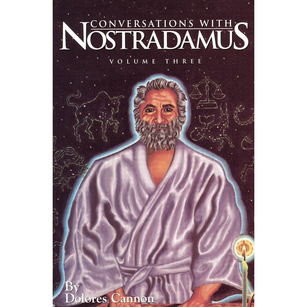 Conversations with Nostradamus: Volume 3: English