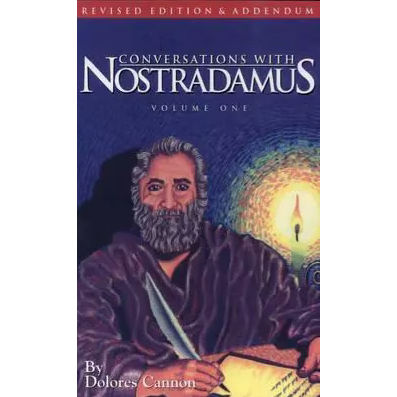 Conversations with Nostradamus: Volume 1: English