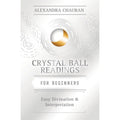 Crystal Ball Reading For Beginners