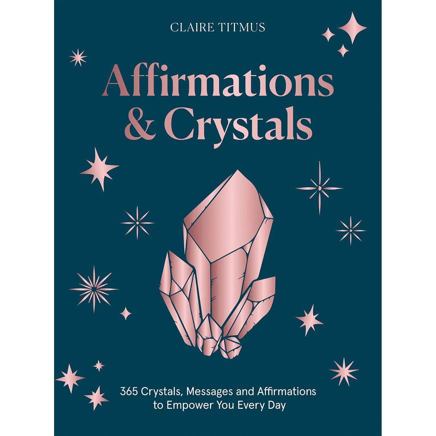 Affirmations & Crystals