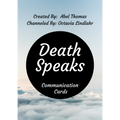 Death Speaks Communication Cards