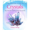 Essential Guide to Crystals by Golnaz Alibagi: Paperback 144 pages / English
