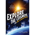 Explore the Cosmos Like Neil deGrasse Tyson by Cap Saucier: Paperback 176 pages / English