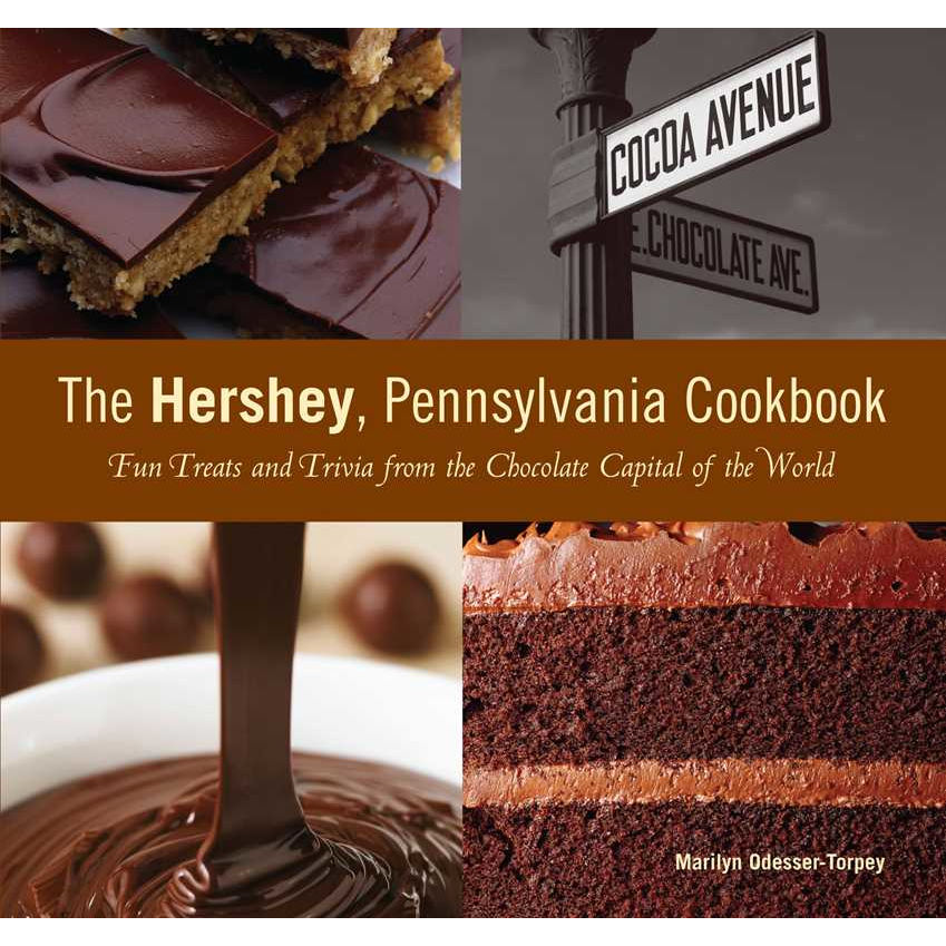 Hershey, Pennsylvania Cookbook by Marilyn Odesser-Torpey: Paperback 160 pages / English