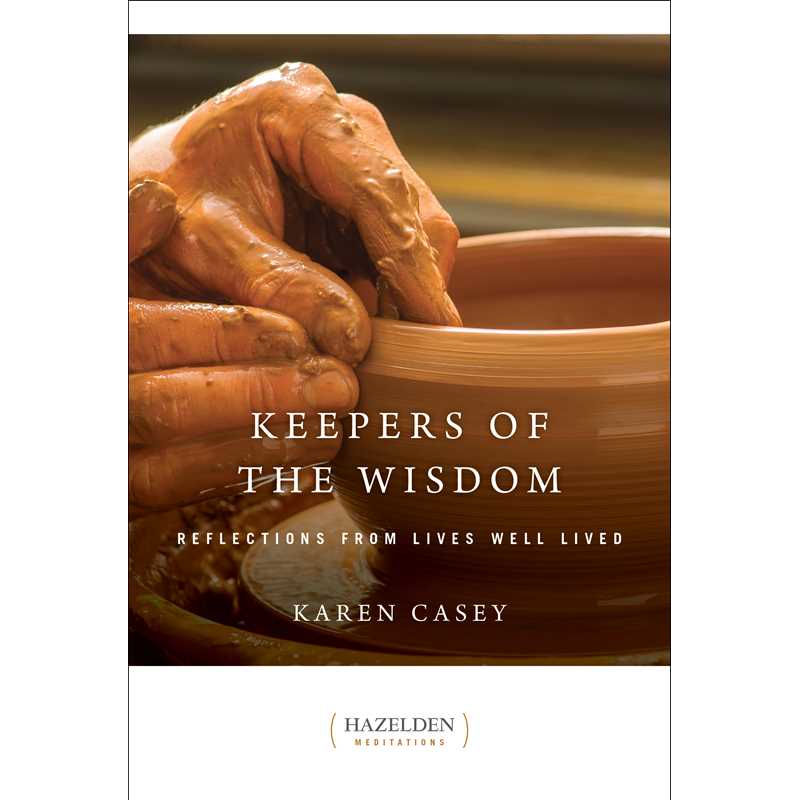 Keepers of the Wisdom by Karen Casey: Paperback 408 pages / English