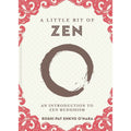Little Bit of Zen: Hardcover